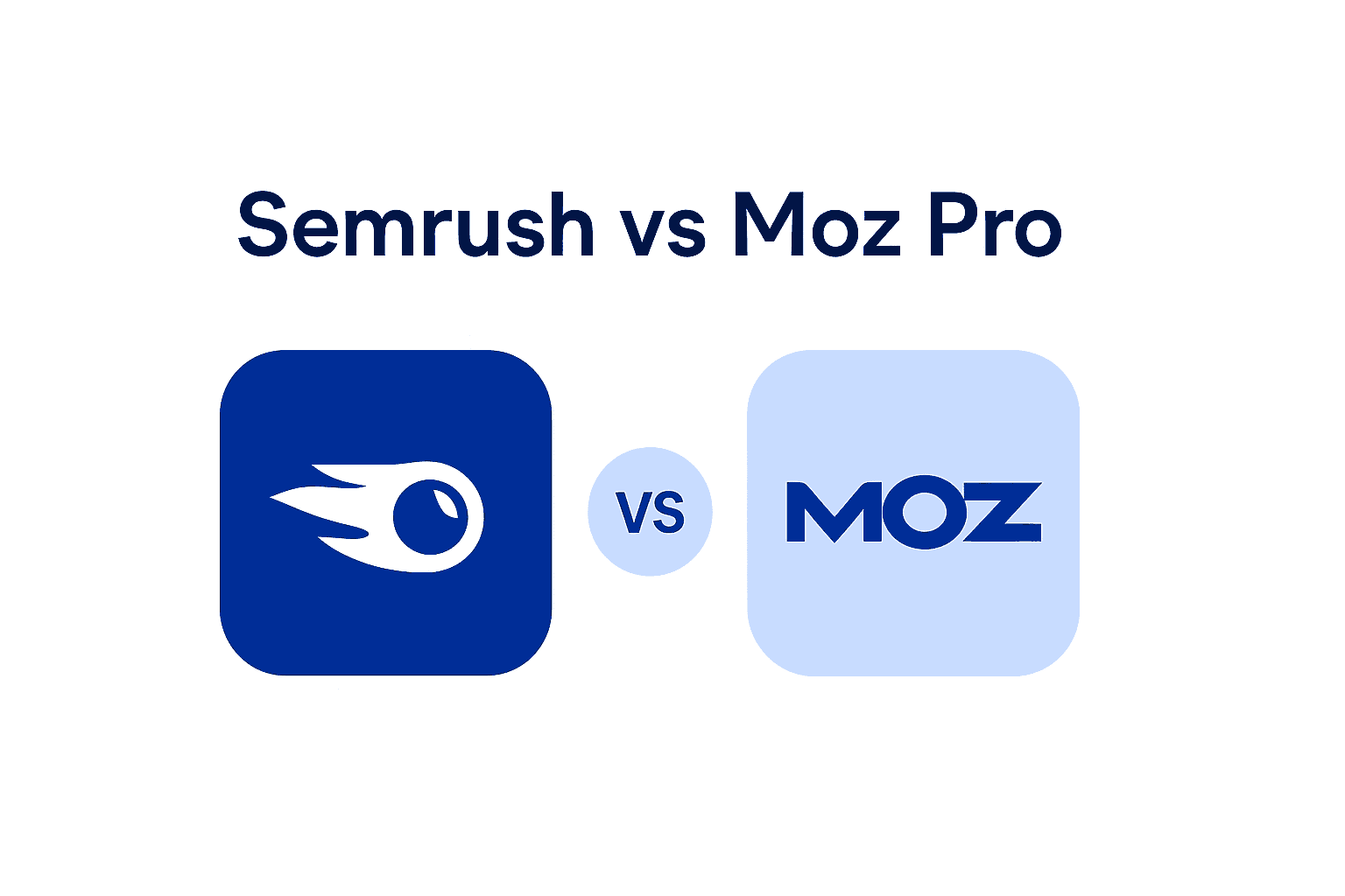 Semrush vs Moz Pro: Which One to Choose in 2026?