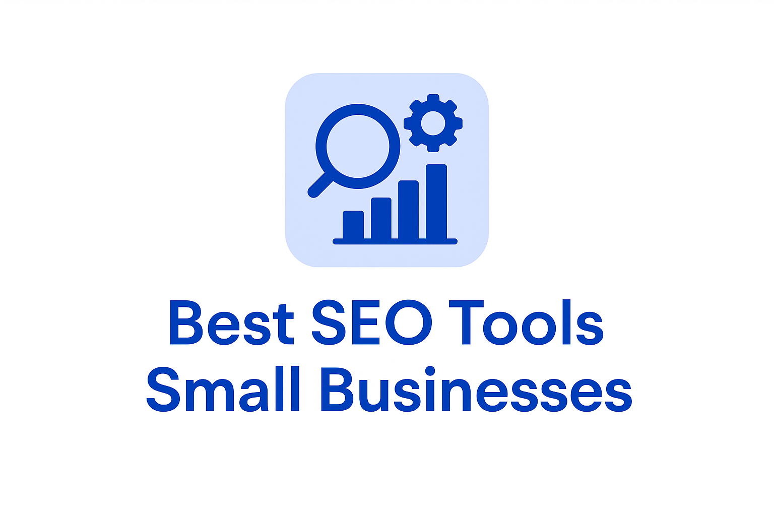 Infographic comparing the best SEO tools for small businesses in 2026: Google Search Console, ChatSEO, Screaming Frog, Semrush and Ahrefs